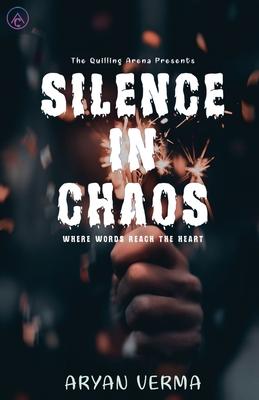 Silence In Chaos