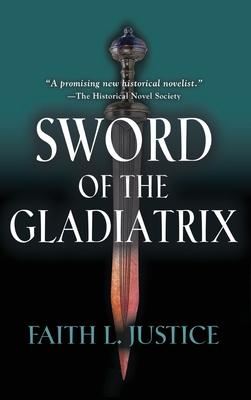 Sword of the Gladiatrix