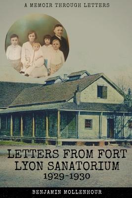 Letters From Fort Lyon Sanatorium, 1929-1930