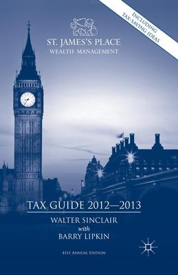 St. James’’s Place Tax Guide 2012-2013