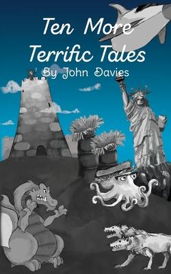 Ten More Terrific Tales