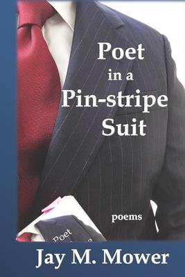 Poet in a Pin-stripe Suit
