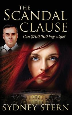 The Scandal Clause: Can $700,000 Buy a Life?