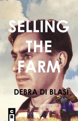 Selling the Farm: Descants from a Recollected Past