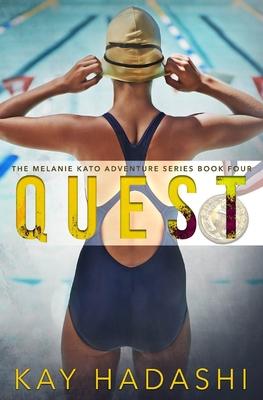 Quest: Going for the Gold!
