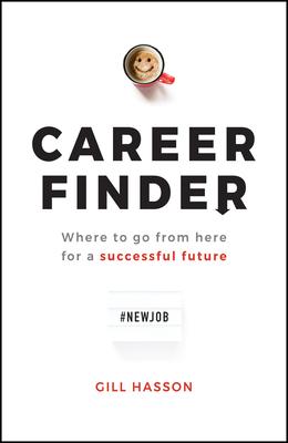 The Career Handbook: Find the Career That Is Right for You and Fulfil Your Potential