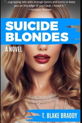 Suicide Blondes: A Nashville Thriller
