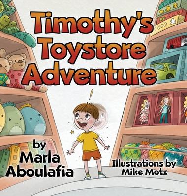 Timothy’’s Toystore Adventure