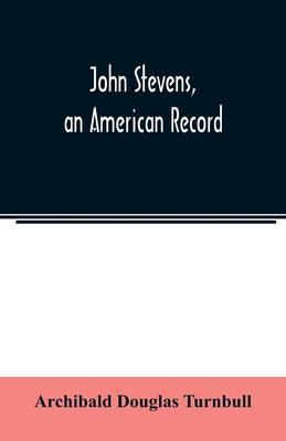 John Stevens, an American record