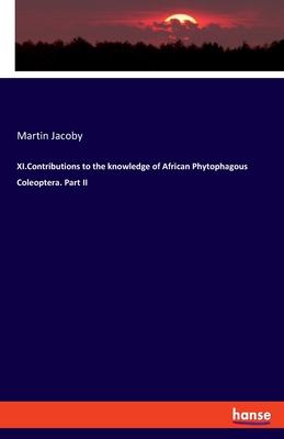 XI.Contributions to the knowledge of African Phytophagous Coleoptera. Part II