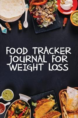 Food Tracker Journal for Weight Loss: A 90 Day Meal Planner to Help You Lose Weight - Be Stronger Than Your Excuse! - Follow Your Diet and Track What
