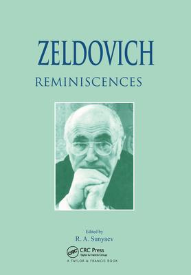 Zeldovich: Reminiscences