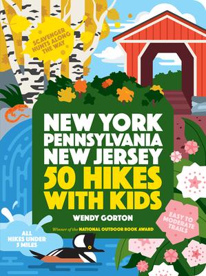 50 Hikes with Kids: New York, New Jersey, and Pennsylvania