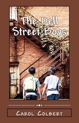 The Dell Street Boys