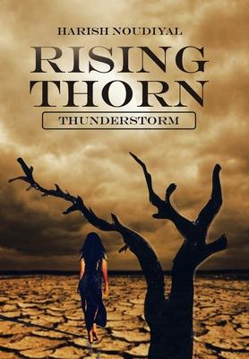 Rising Thorn: Thunderstorm