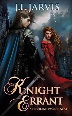 Knight Errant: A Highland Passage Novel