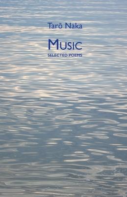 Music: Selected Poems