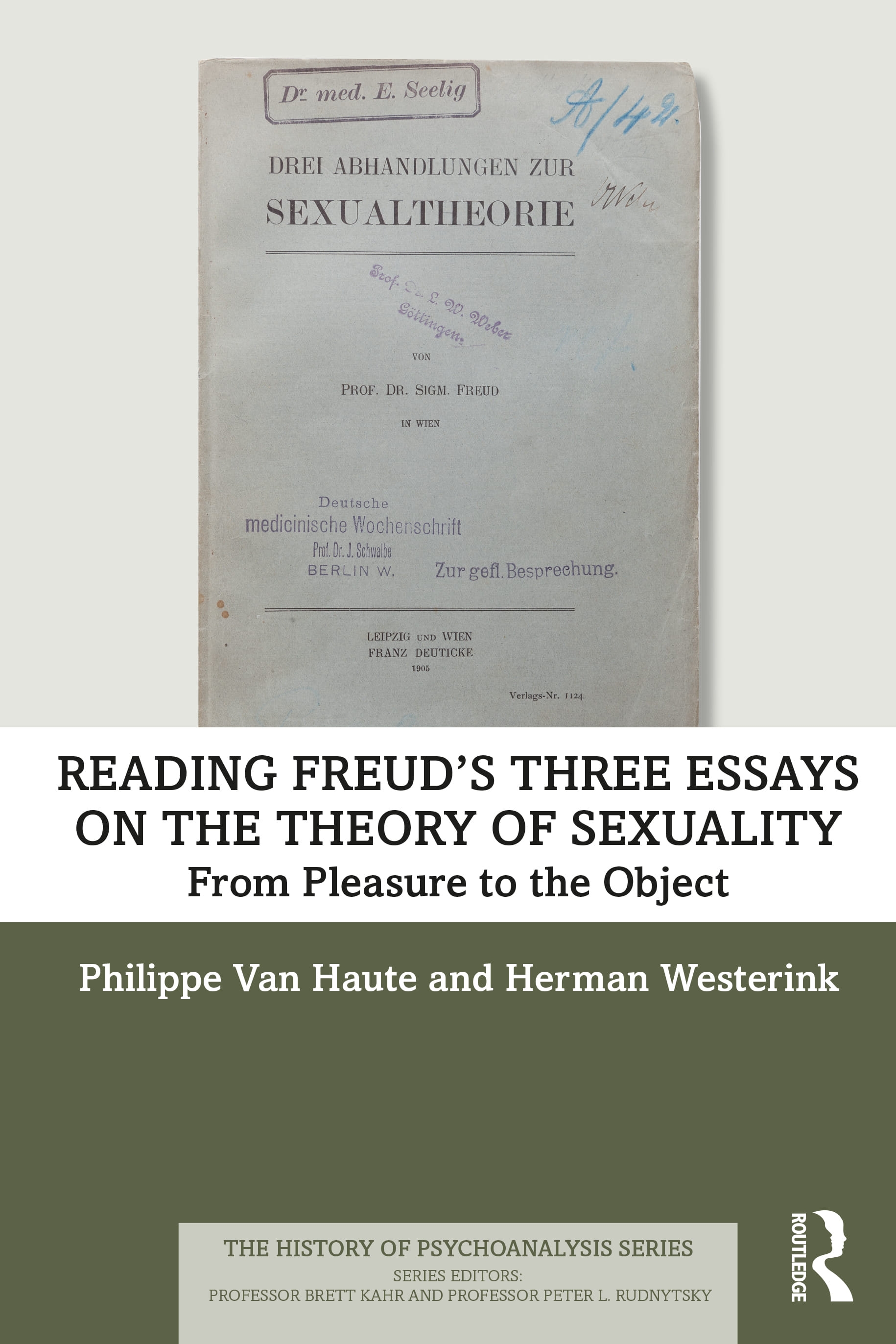 Reading Freud’’s Three Essays on the Theory of Sexuality: From Pleasure to the Object