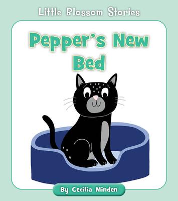 Pepper’’s New Bed