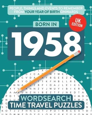 Born in 1958: Your Life in Wordsearch Puzzles