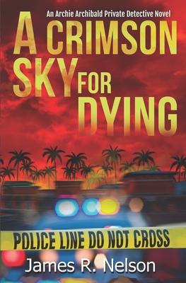 A Crimson Sky For Dying