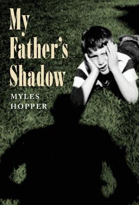 My Father’’s Shadow