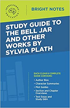 Study Guide to The Bell Jar and Other Works by Sylvia Plath
