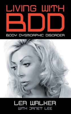 Living With BDD: Body Dysmorphic Disorder