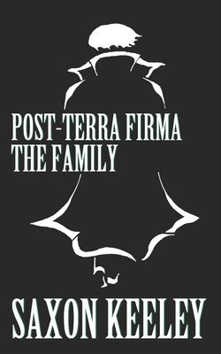 The Family: Post-Terra Firma: Books 1-5