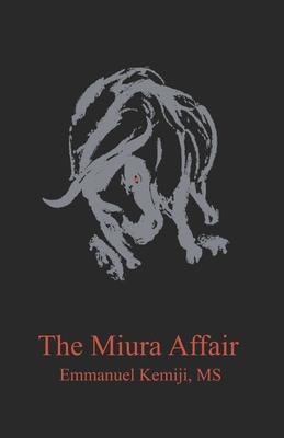 The Miura Affair