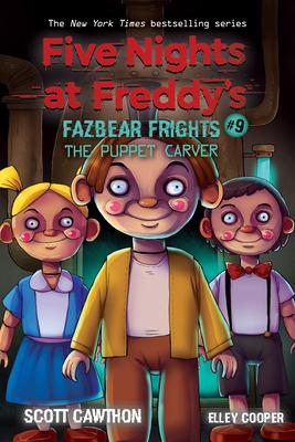 Five Nights at Freddy’’s: Fazbear Frights #9, Volume 9
