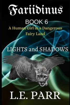 Fariidinus Book 6: Lights and Shadows