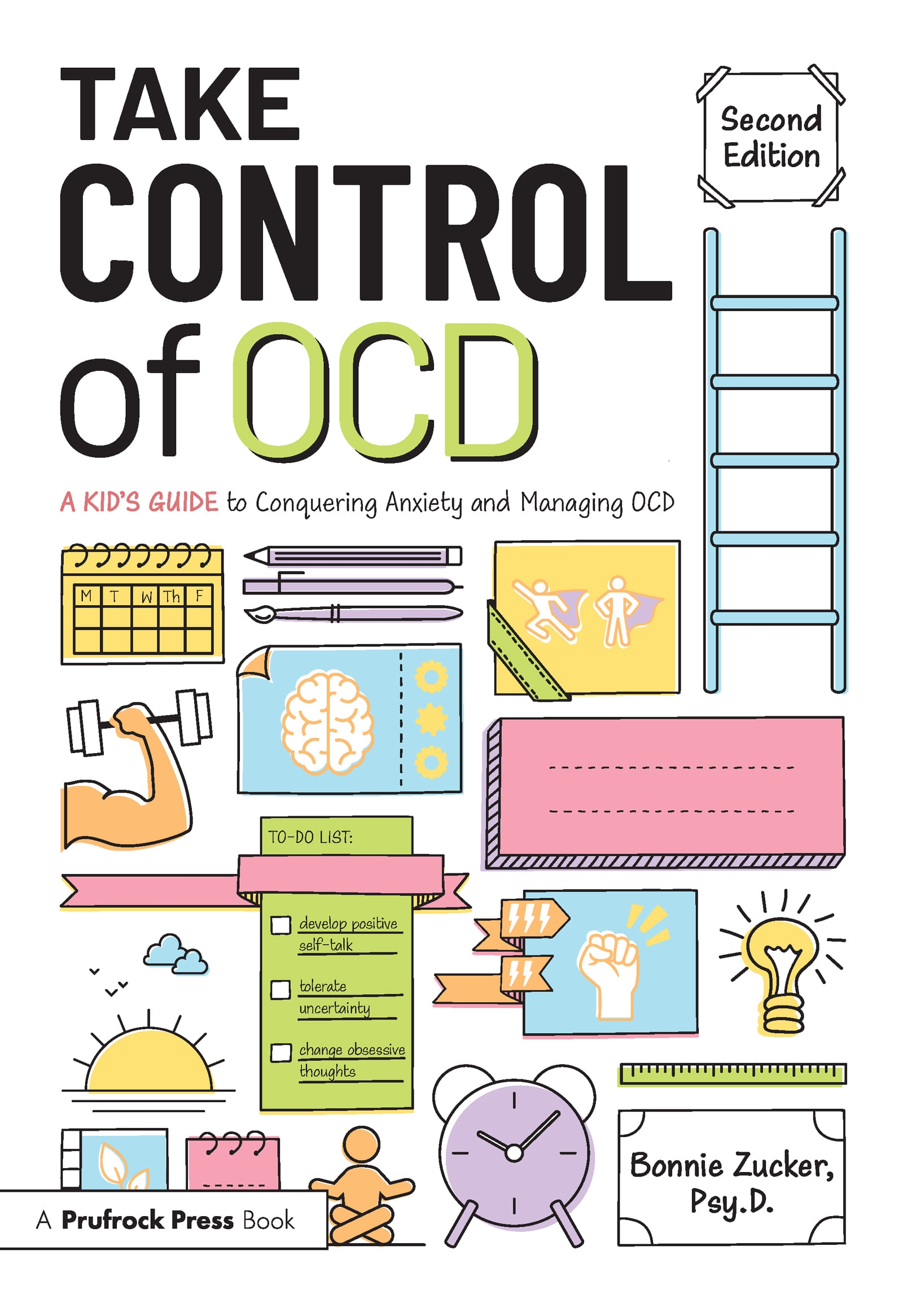 Take Control of Ocd: A Kid’’s Guide to Conquering Anxiety and Managing Ocd