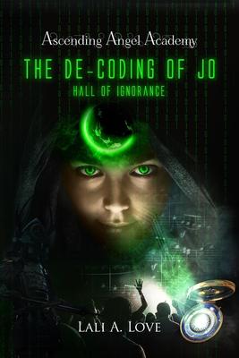 The De-Coding of Jo: Hall of Ignorance