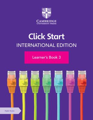 Click Start International Edition Learner’s Book 3 with Digital Access (1 Year) [With eBook]