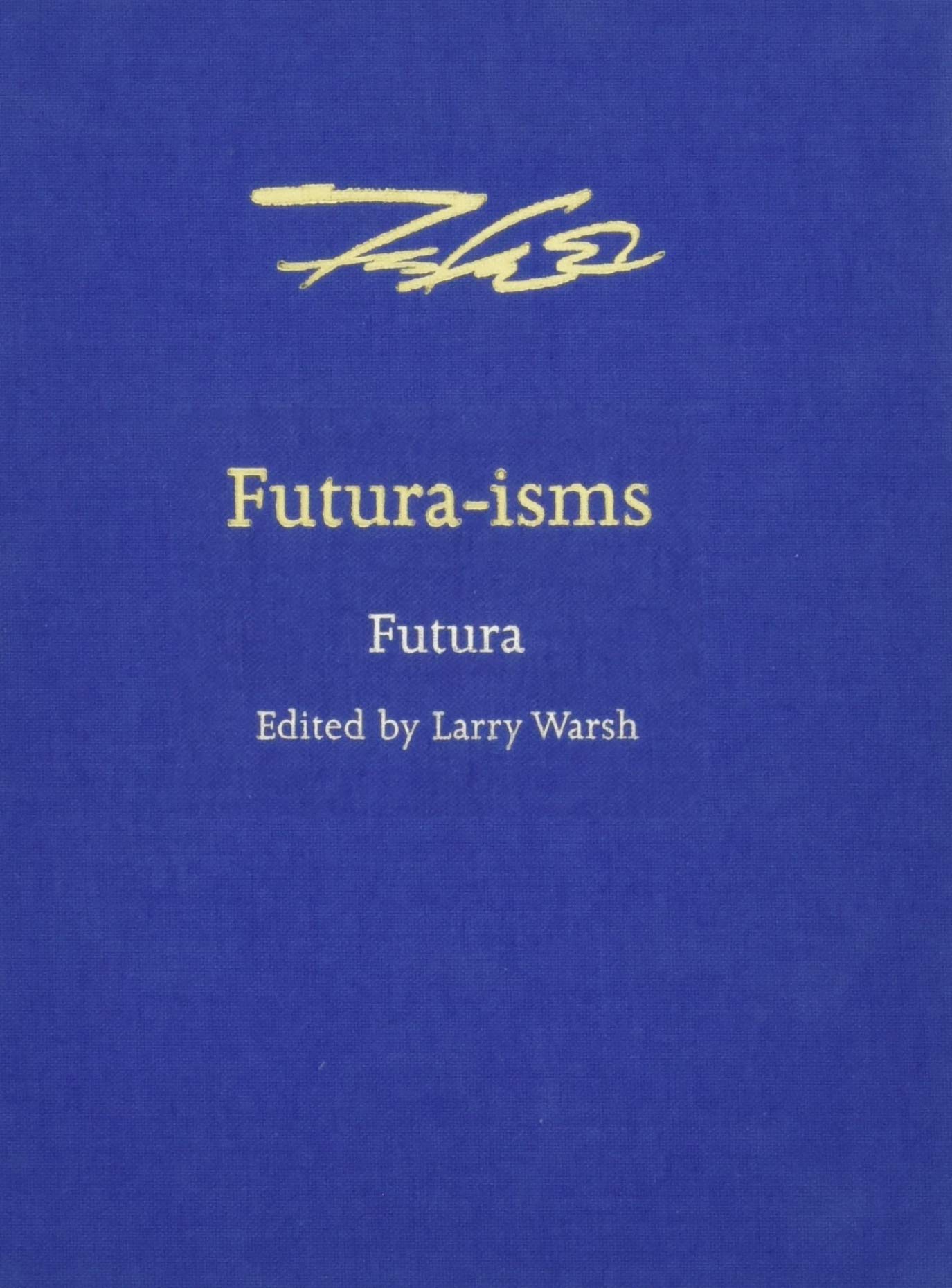 Futura-Isms
