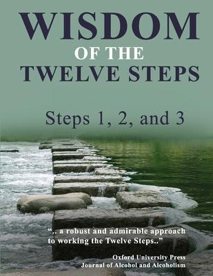 Wisdom of the Twelve Steps: Step IV Workbook Workbook