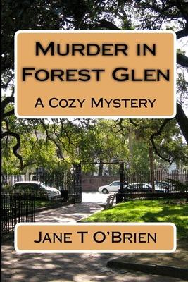 Murder in Forest Glen: A Mystery Story