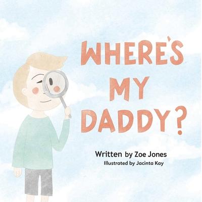 Where’’s My Daddy?