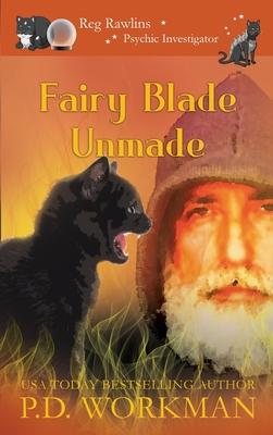 Fairy Blade Unmade