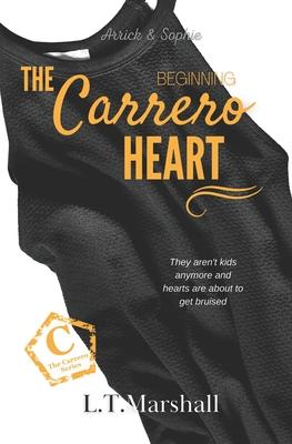 The Carrero Heart Beginning: Arrick & Sophie