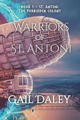 Warriors of St. Antoni: A Portal World Tale