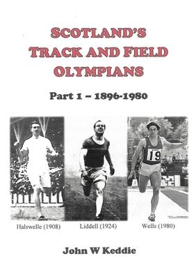 Scotland’’s Track and Field Olympians