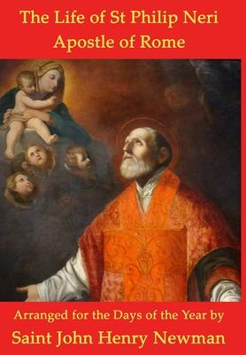 The Life of St Philip Neri