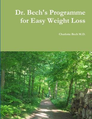 Dr. Bech’’s Programme for Easy Weight Loss