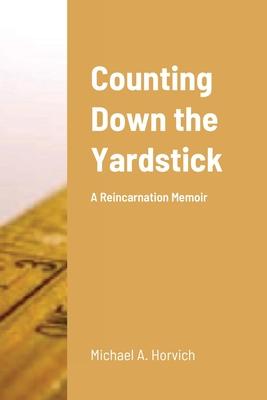 Counting Down the Yardstick