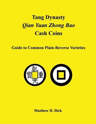 Tang Dynasty Qian Yuan Zhong Bao Cash Coins