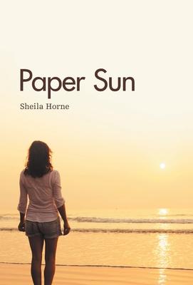 Paper Sun: Sequel To Sunshine Girls