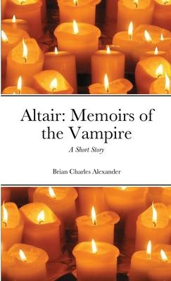 Altair: Memoirs of the Vampire