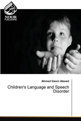 Children’’s Language and Speech Disorder